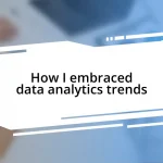 How I embraced data analytics trends