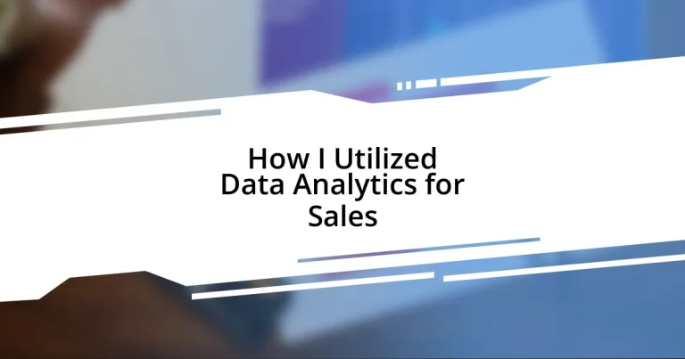 How I Utilized Data Analytics for Sales