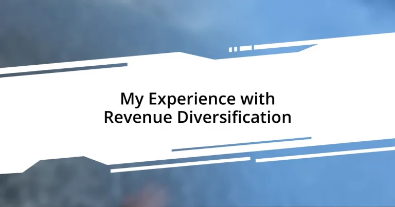 My Experience with Revenue Diversification