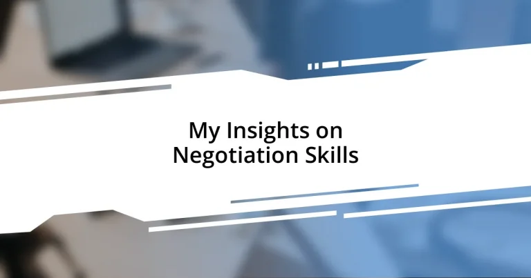 My Insights on Negotiation Skills