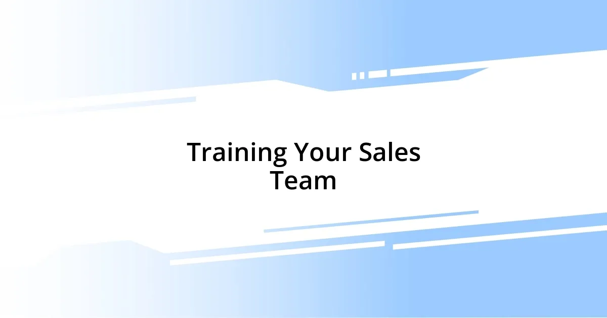 Training Your Sales Team